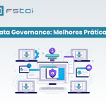 Data Governance: Melhores Práticas